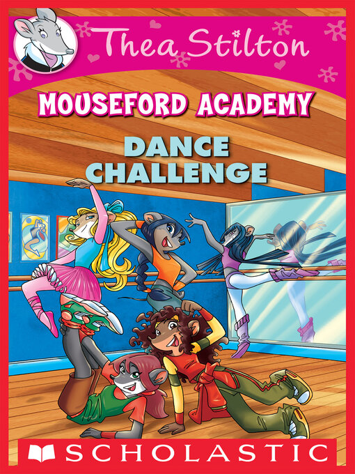 Title details for Dance Challenge by Thea Stilton - Available